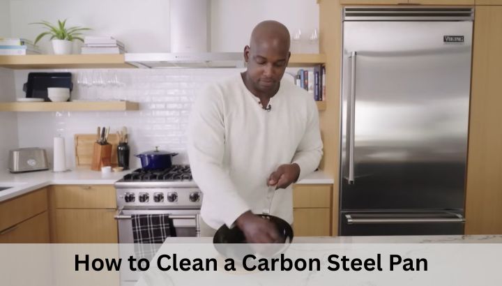 How to Clean a Carbon Steel Pan